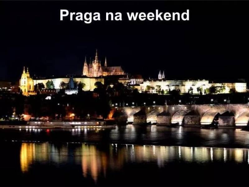Praga na weekend